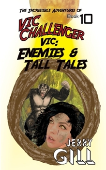 Paperback Vic: Enemies & Tall Tales Book