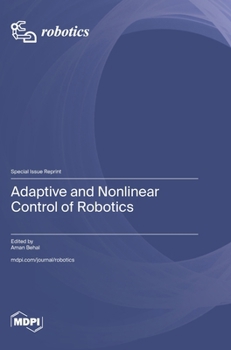 Hardcover Adaptive and Nonlinear Control of Robotics Book