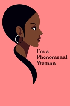 Paperback phenomenal woman journal: Women Empowerment Daily Affirmation Motivational Gratitude, daily affirmations Journal Book