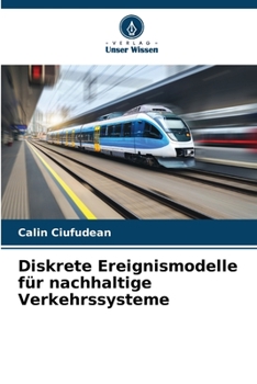 Paperback Diskrete Ereignismodelle für nachhaltige Verkehrssysteme [German] Book