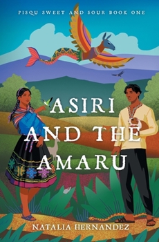 Paperback Asiri and the Amaru Book