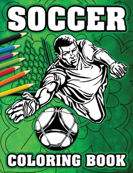 Paperback Soccer Coloring Book: Futbol Players on Mandala Designs to Color for Relaxation And Meditation Book