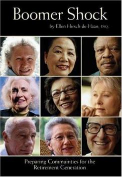 Paperback Boomer Shock: Preparing Communities for the Retirement Generation Book