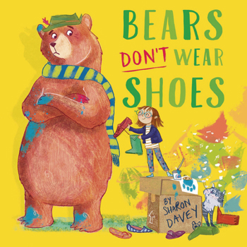 Hardcover Bears Don't Wear Shoes Book