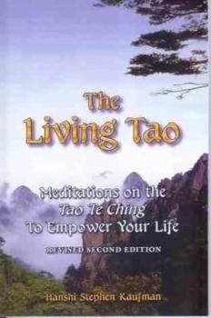 Hardcover Living Tao Meditations/Tao Te Ching Book