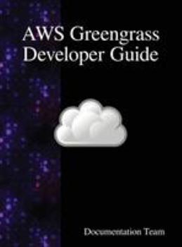 Hardcover AWS Greengrass Developer Guide Book