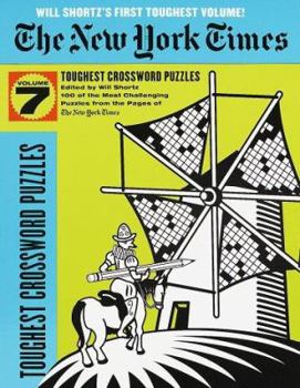 Paperback New York Times Toughest Crossword Puzzles, Volume 7 (NY Times) Book