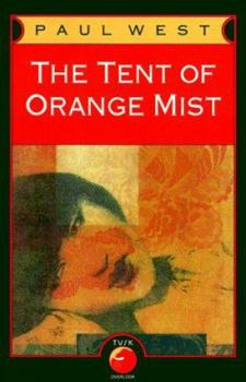 Paperback The Tent of Orange Mist Book