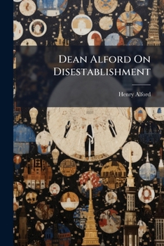 Paperback Dean Alford On Disestablishment Book