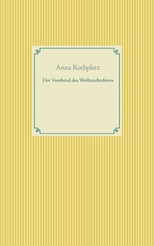Paperback Der Vorabend des Weihnachtsfestes [German] Book