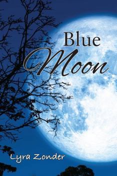 Paperback Blue Moon (The Chosen of Bella Luna) Book