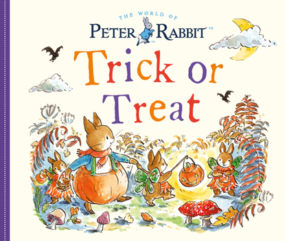 Board book Peter Rabbit: Trick or Treat Book