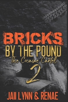 Paperback Bricks By The Pound 2: The Cocaine Cartel Book