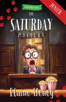 Paperback The Saturday Mystery - Blackthorn Stables Junior Book