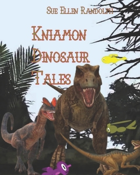 Paperback Kniamon Dinosaur Tales Book