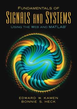 Hardcover Fundamentals of Signals and Systems Using the Web and MATLAB Book