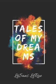 Paperback Tales of My Dreams Book