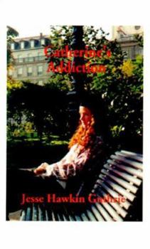 Paperback Catherine's Addiction Book