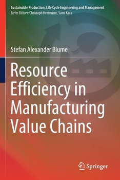 Paperback Resource Efficiency in Manufacturing Value Chains Book