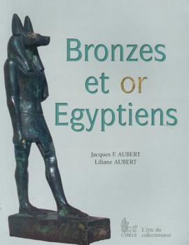 Paperback Bronzes Et or Égyptiens [French] Book