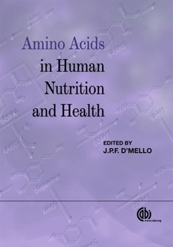 Hardcover Amino Acids in Human Nutrition and Health Book