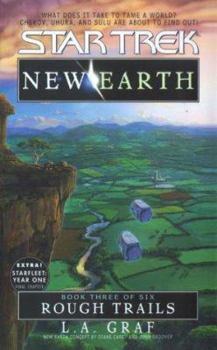 Rough Trails (Star Trek: New Earth, Book 3) - Book #3 of the Star Trek: New Earth