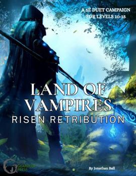 Hardcover Land of Vampires : Risen Retribution Book