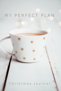 Paperback My Perfect Plan: Christmas Journal Planner Pretty Simple Book