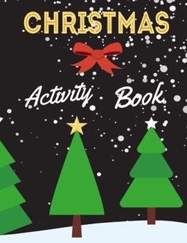 Christmas Activity Book: Christmas Word Search, Christmas Word Scramble, Christmas Cryptograms, Easy Christmas Sudoku