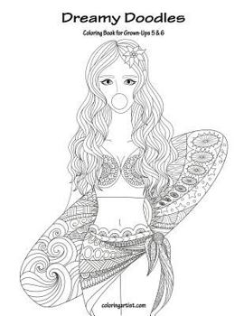 Paperback Dreamy Doodles Coloring Book for Grown-Ups 5 & 6 Book
