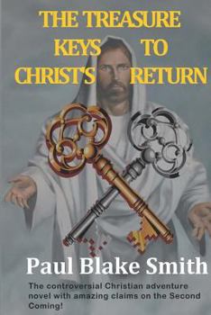 Paperback The Treasure Keys to Christ's Return Book