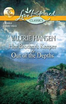 Her Brother's Keeper / Out of the Depths