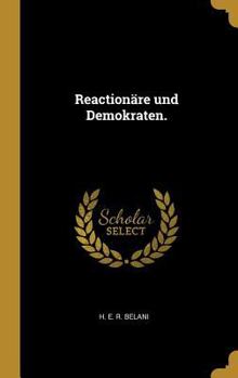 Hardcover Reactionäre und Demokraten. [German] Book