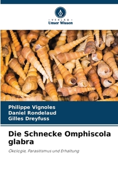 Paperback Die Schnecke Omphiscola glabra [German] Book
