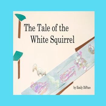 Paperback The Tale of the White Squirrel Book