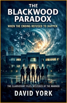The Blackwood Paradox: When the Ending Refused to Happen