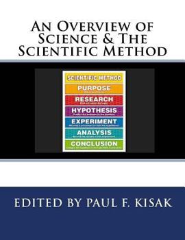 Paperback An Overview of Science & The Scientific Method Book