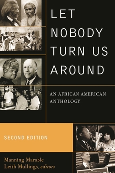 Paperback Let Nobody Turn Us Around: An African American Anthology Book