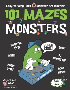 Paperback Monster Maze Book for Kids Ages 4-8: 101 Puzzle Pages. Custom Art Interior. Cute fun gift! SUPER KIDZ. Music DJ. Book