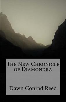 Paperback The New Chronicle of Diamondra Book