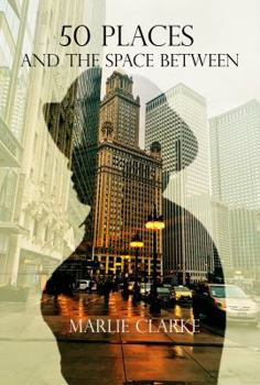 Paperback 50 Places and The Space Between Book