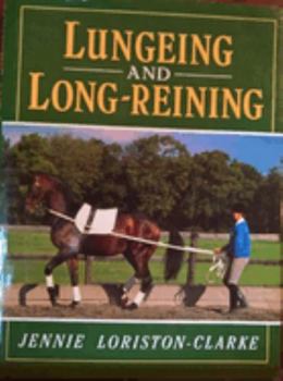 Hardcover Lungeing and Long Reining Book