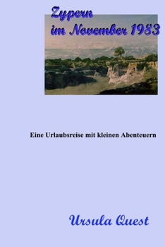 Paperback Zypern im November 1983: Eine Urlaubsreise mit kleinen Abenteuern [German] Book