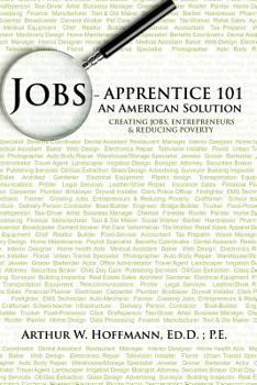 Paperback Jobs - Apprentice 101: An American Solution Book