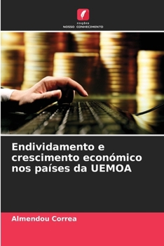 Paperback Endividamento e crescimento económico nos países da UEMOA [Portuguese] Book
