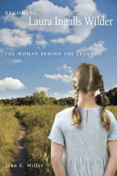 Paperback Becoming Laura Ingalls Wilder: The Woman Behind the Legend Book
