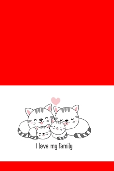 I love my family cats red: lovely Dot Grid 6x9 Dotted Bullet Journal and Notebook for cat owners 120 Pages