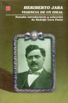 Paperback Heriberto Jara. Vigencia de un ideal (Spanish Edition) [Spanish] Book