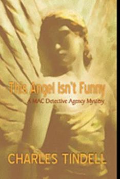Paperback This Angel Isn't Funny Book