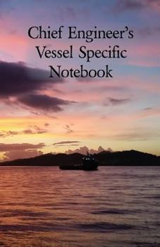 Paperback Chief Engineer's Vessel Specific Notebook Book